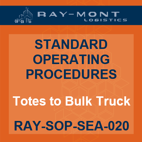 RAY-SOP-SEA-020 Totes to Bulk Truck