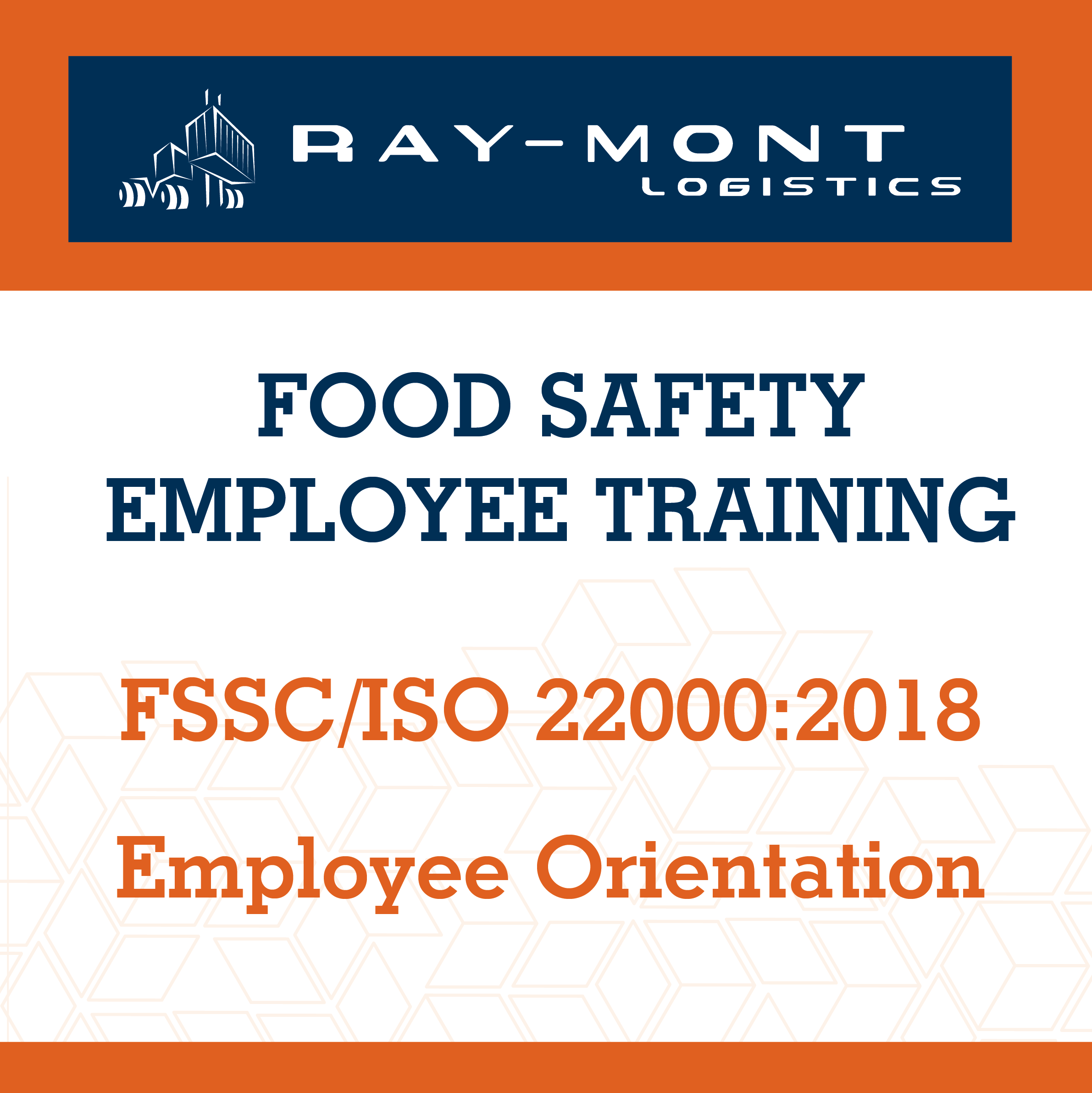 FSSC/ISO 22000:2018 Employee Orientation 